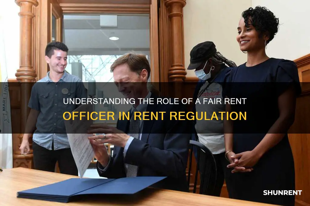 what does a fair rent officer do