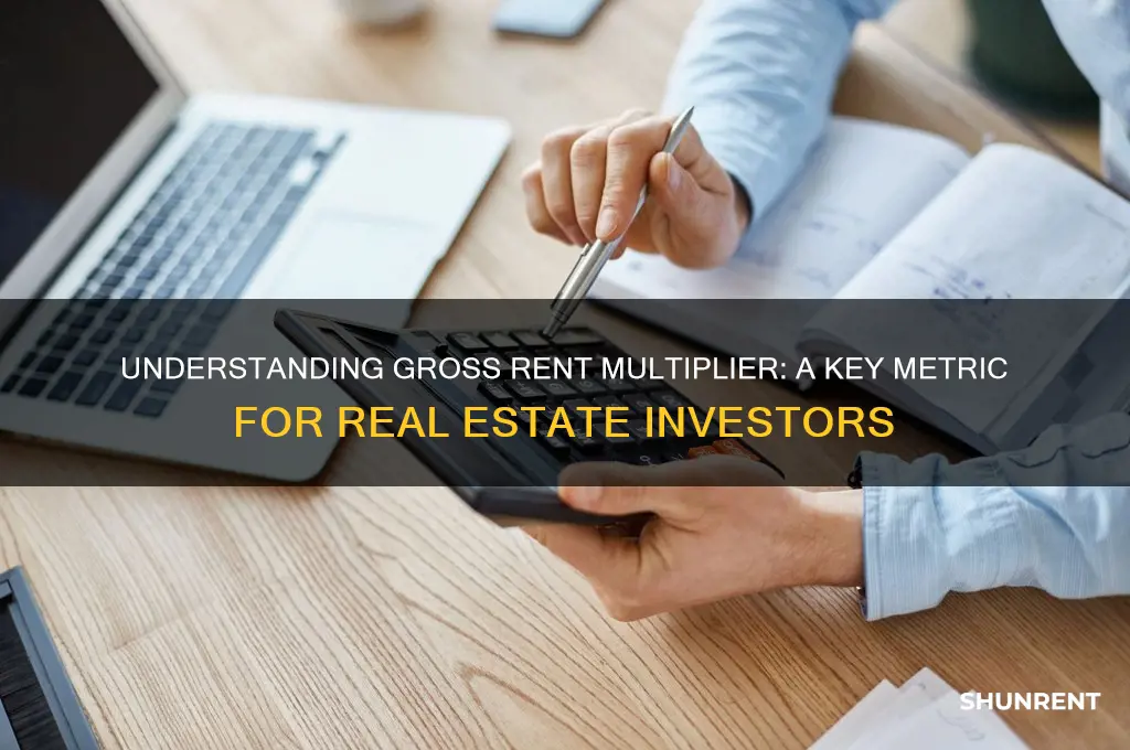 what does a gross rent multiplier mean