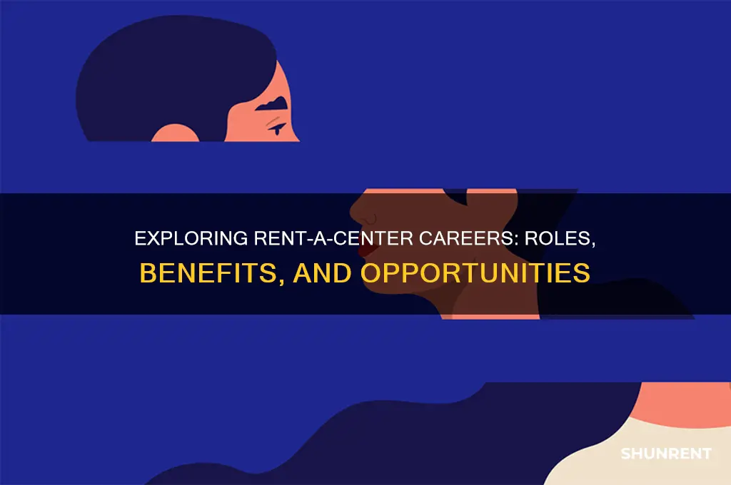 what does a job at rent-a-center