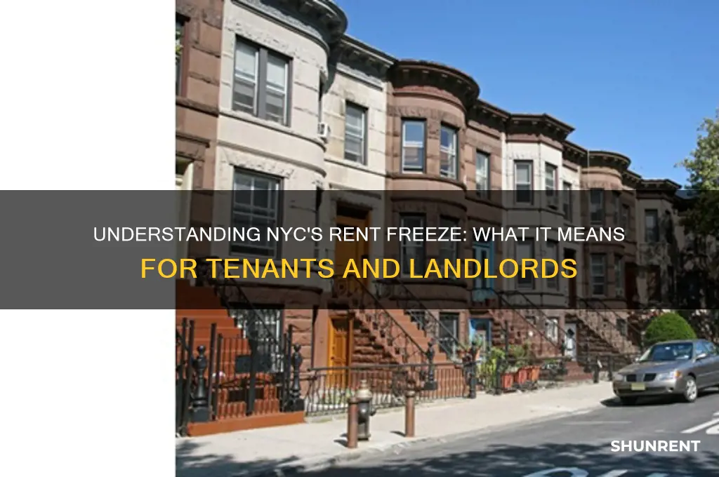 what does a rent freeze mean in nyc