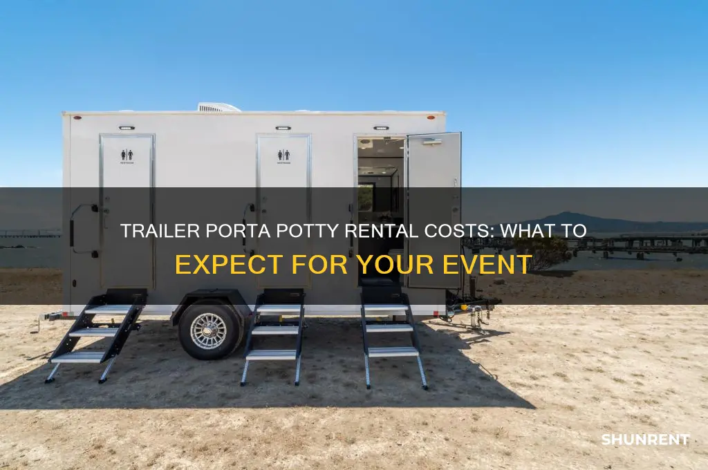 what does a trailer porta potty rent for