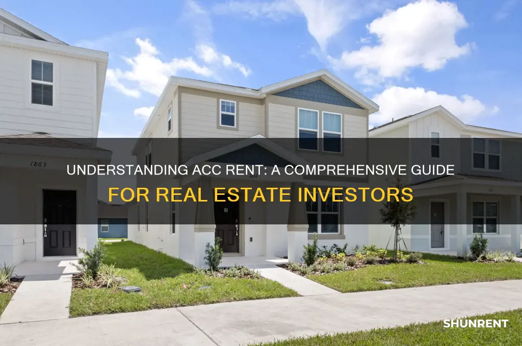 what does acc rent mean in real estate