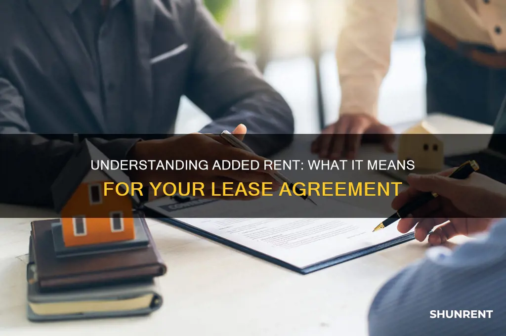 what does added rent mean on a lease