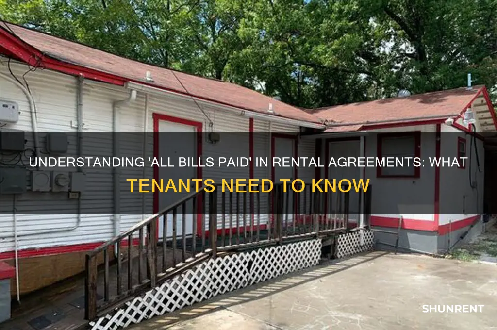 what does all bills paid mean when renting