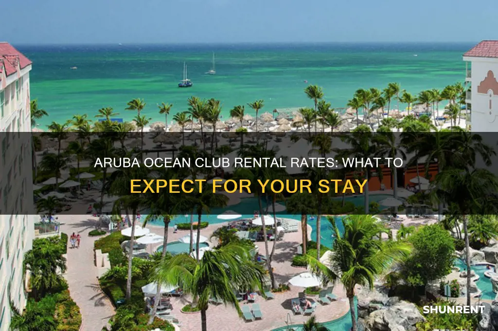 what does aruba ocean club rent for