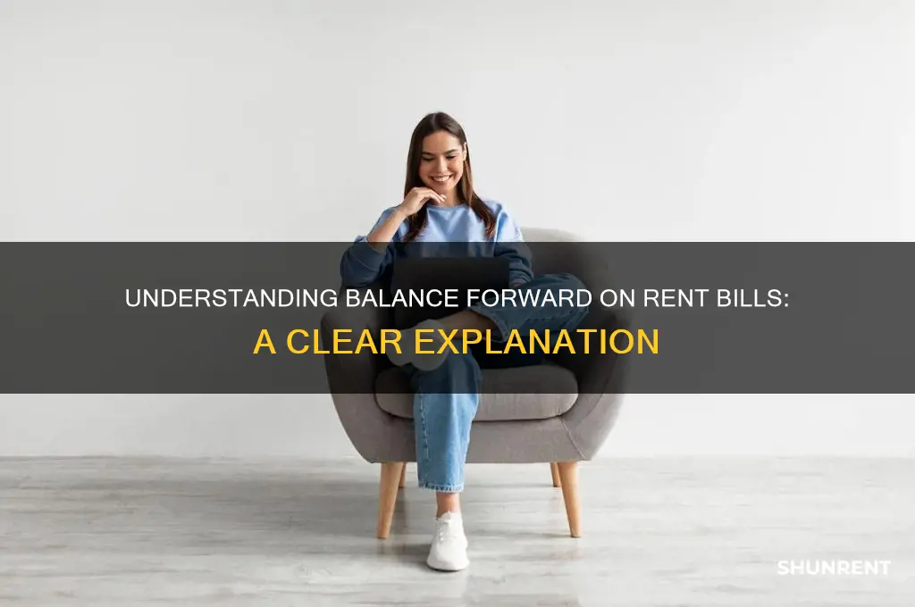 what does balance forward mean on a rent bill