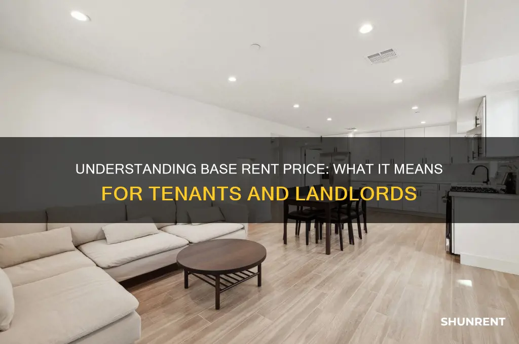 what does base price mean for rent
