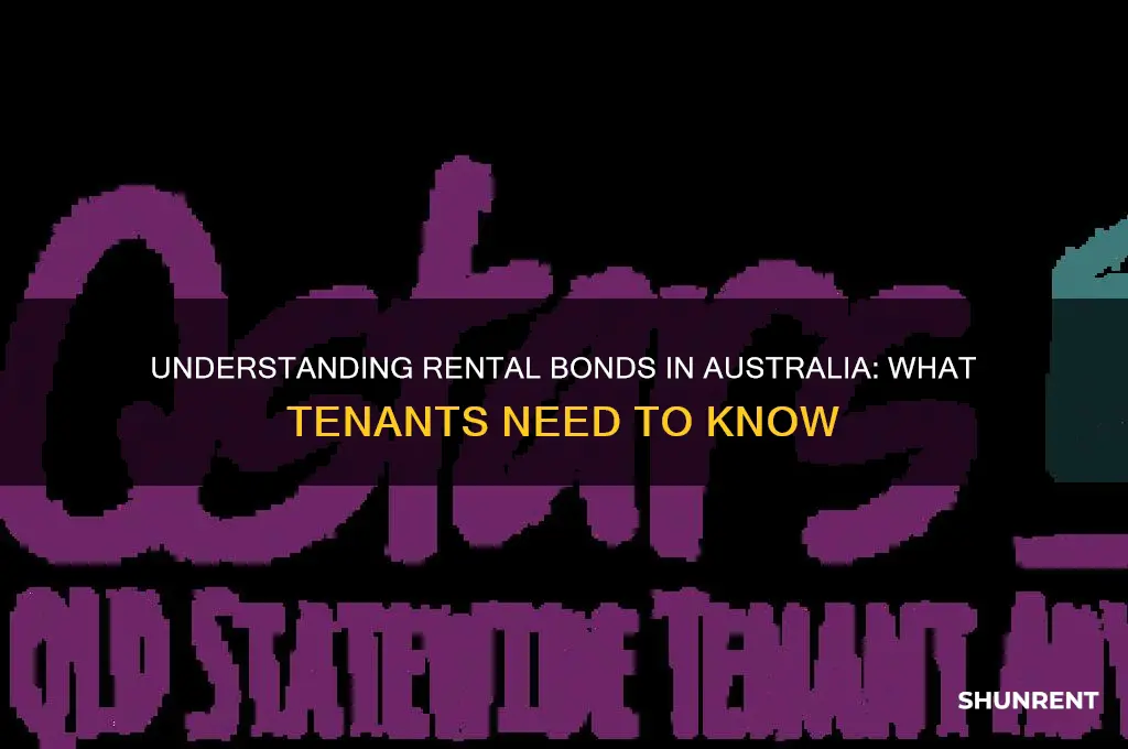 what does bond mean when renting in australia