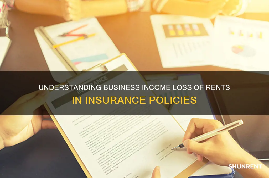 what does business income loss of rents mean in insurance