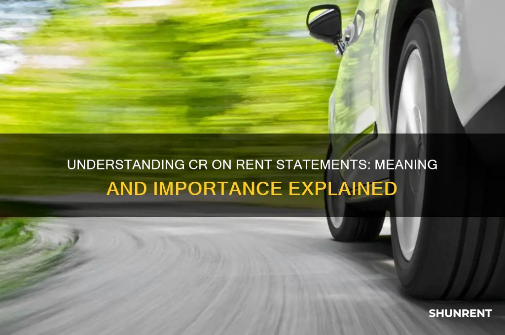 what does cr mean on a rent statement