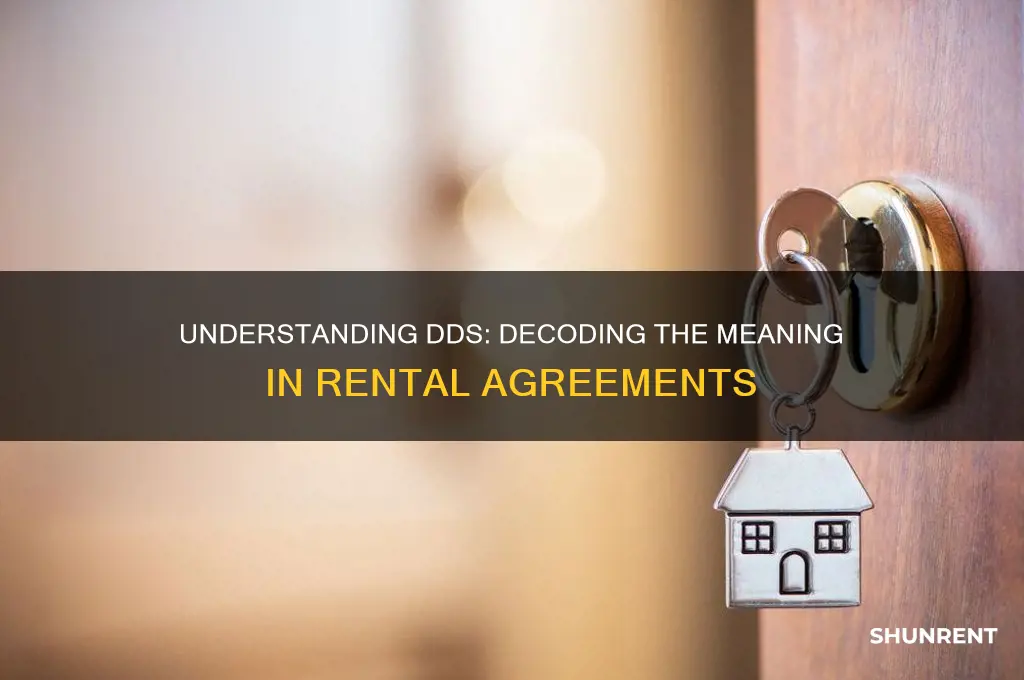 what does dds stand for in renting