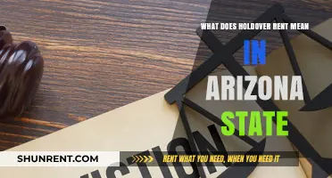 Understanding Holdover Rent in Arizona: Legal Implications and Tenant Rights