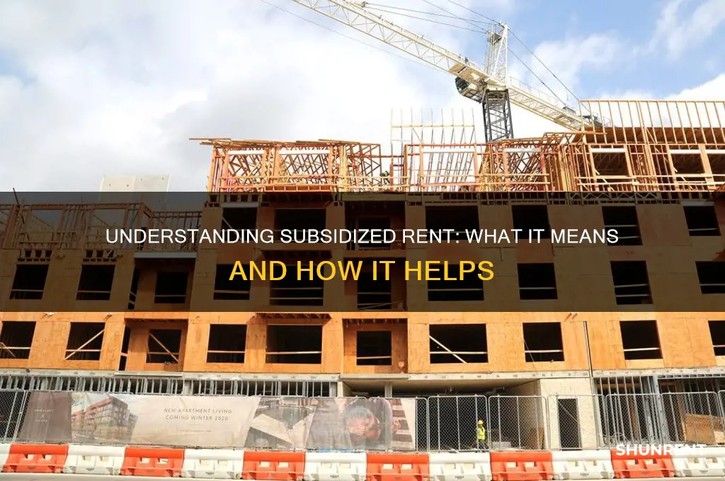 what does it mean that rent is subsidized