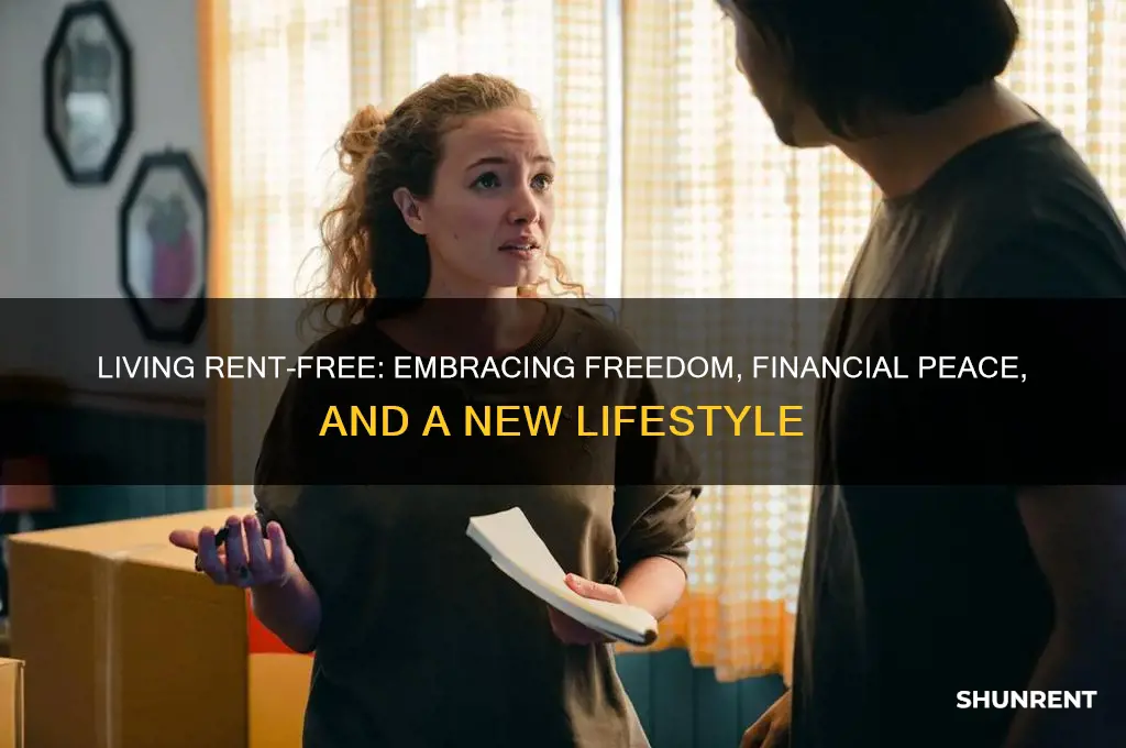 what does it mean to live rent free