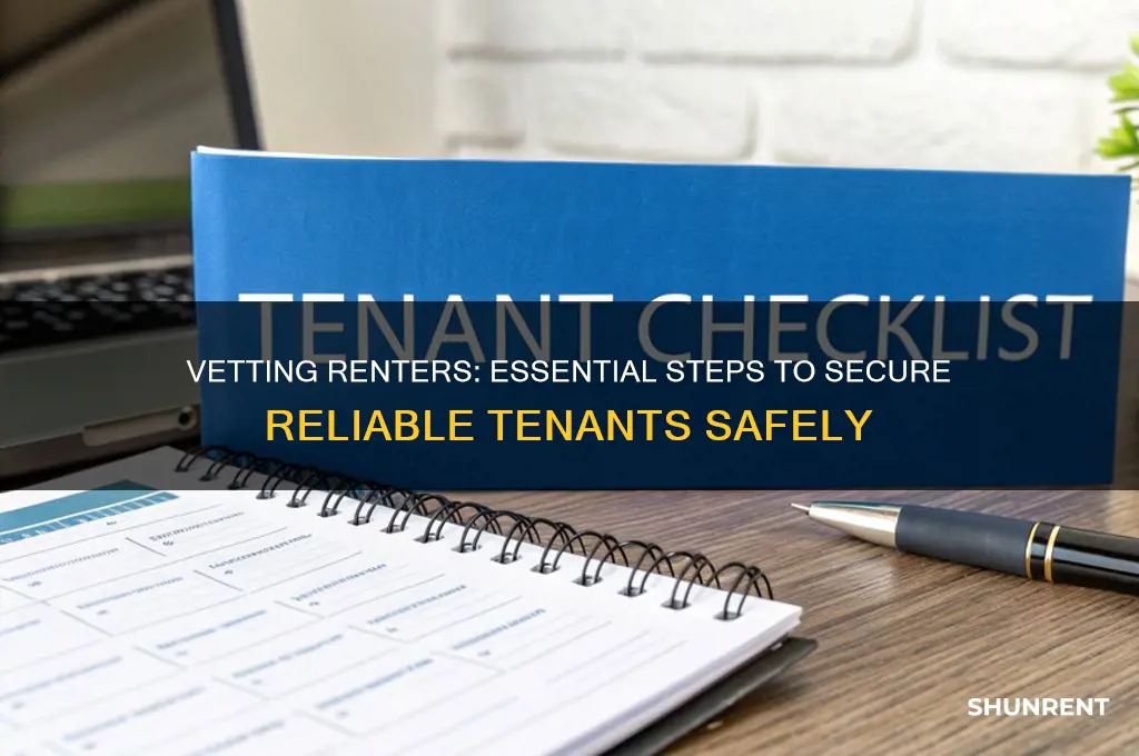 what does it mean to vett a renter
