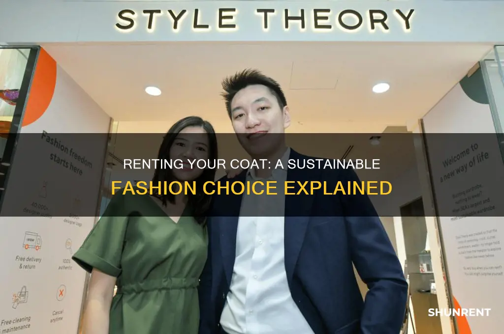 what does it men to rent your coat
