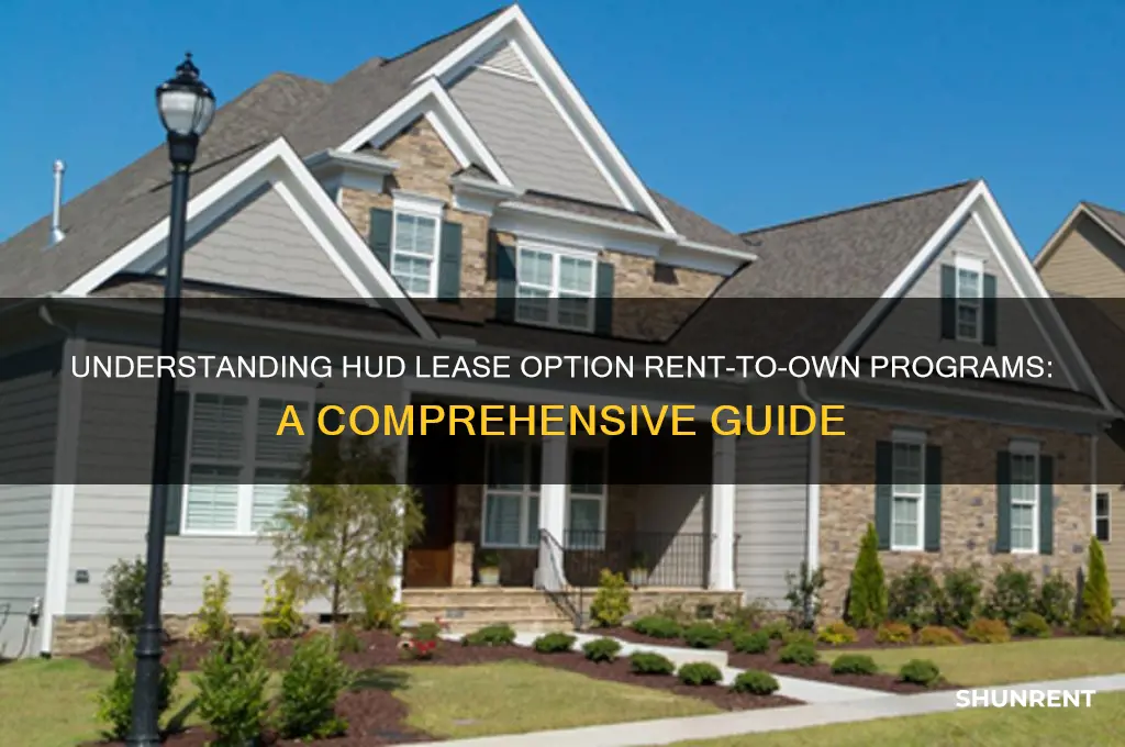 what does lease option rent to own through hud mean