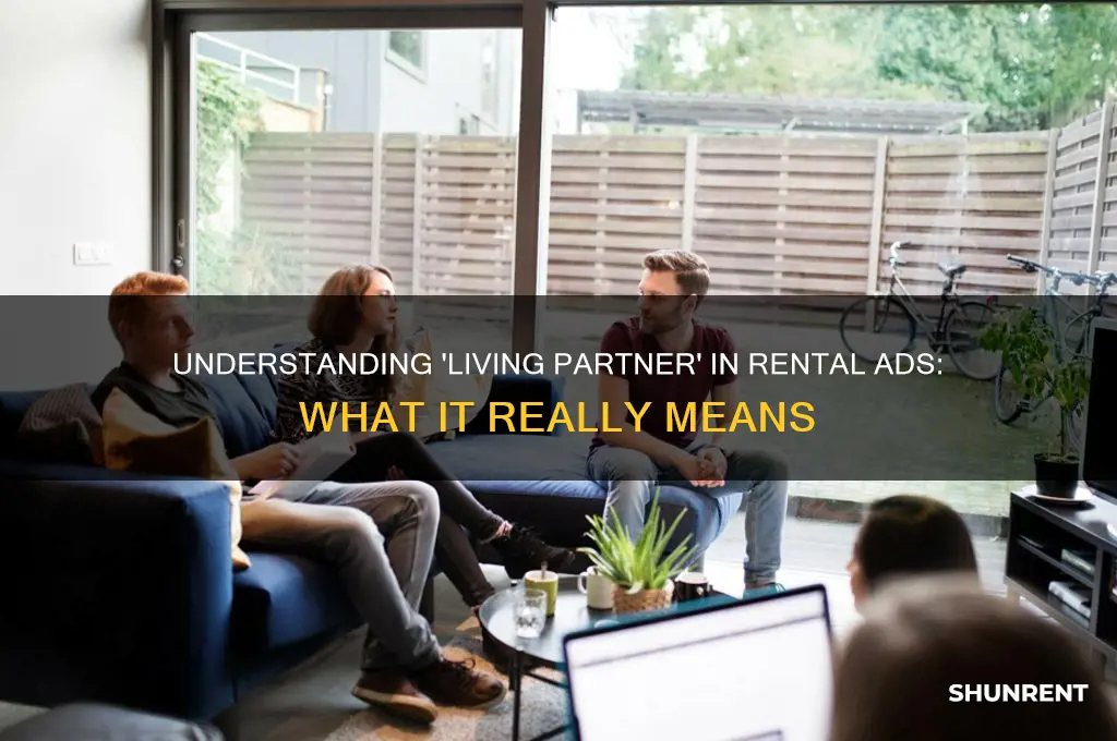 what does living partner mean in a rent add