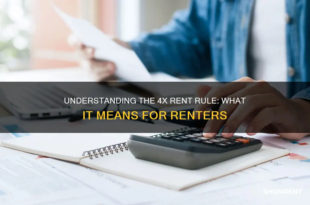 what does making 4 times the rent mean