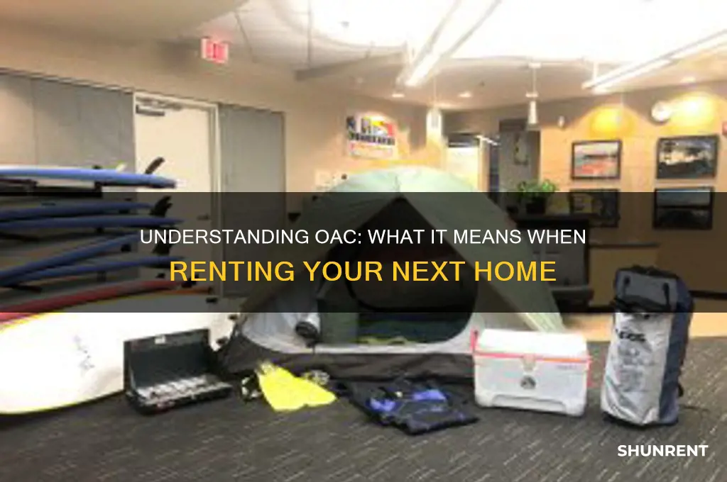 what does oac stand for when renting