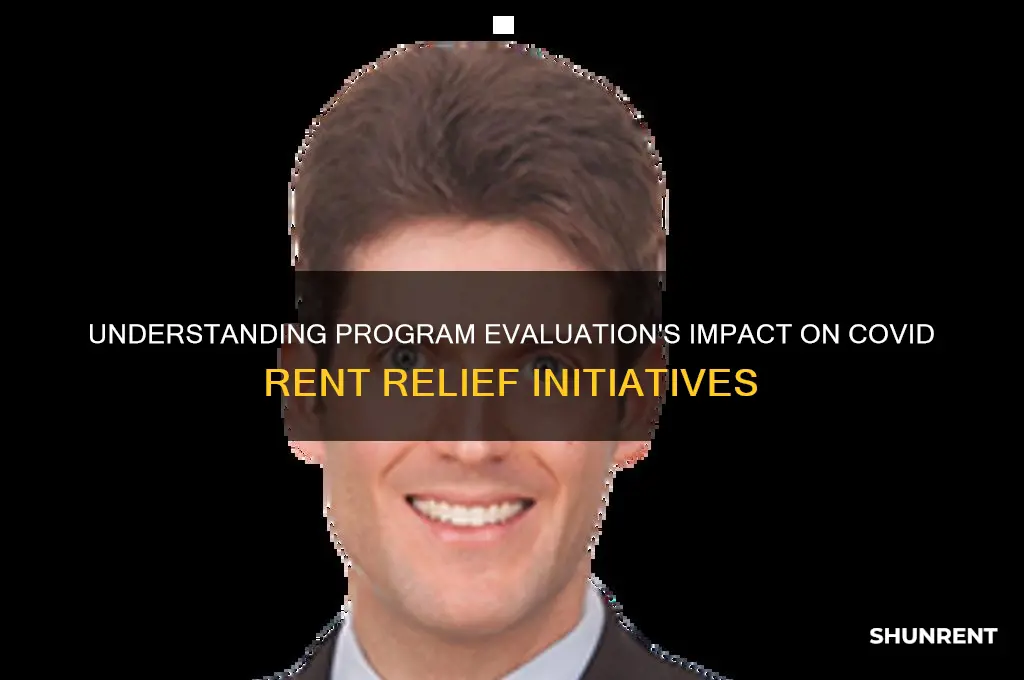 what does program evaluation mean for covid rent relief