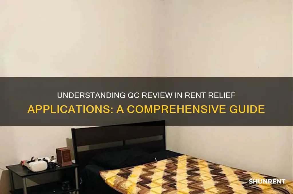 what does qc review mean for rent relief