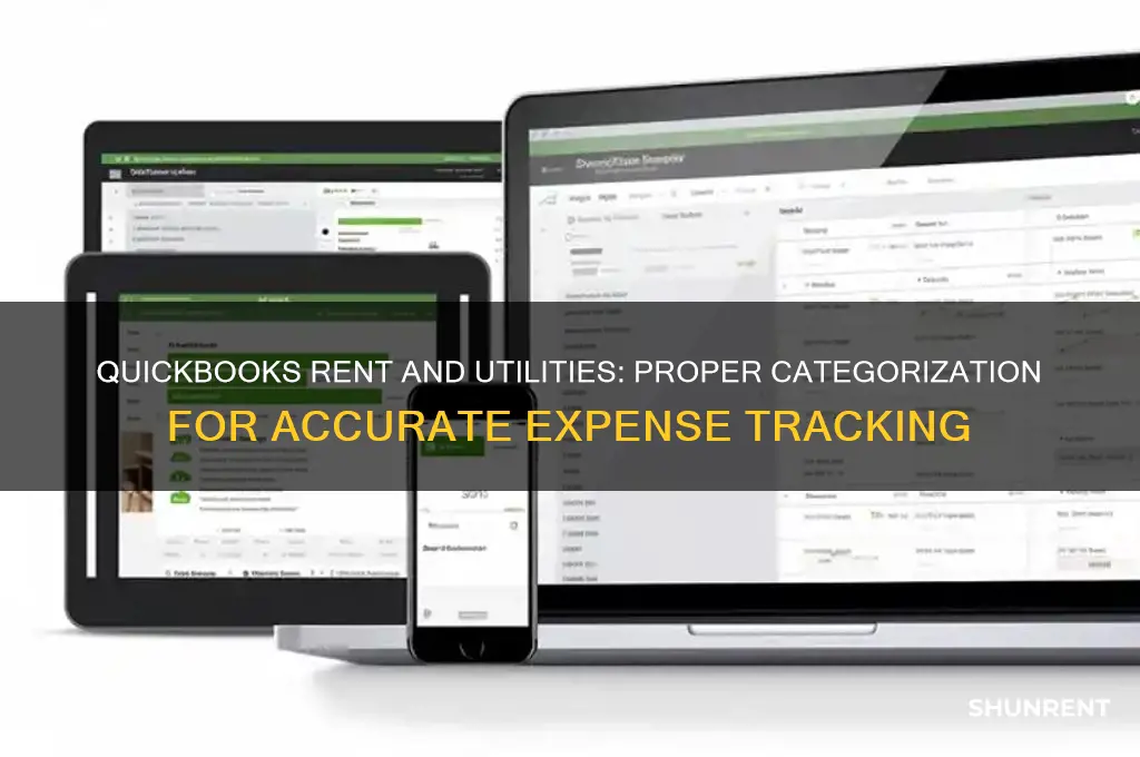 what does rent and utilities go under in quickbooks