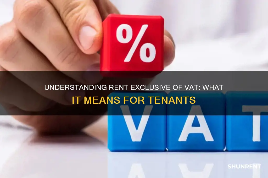what does rent exclusive of vat mean