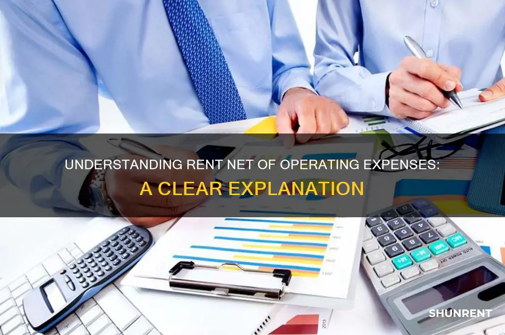 what does rent net of operating expenses mean