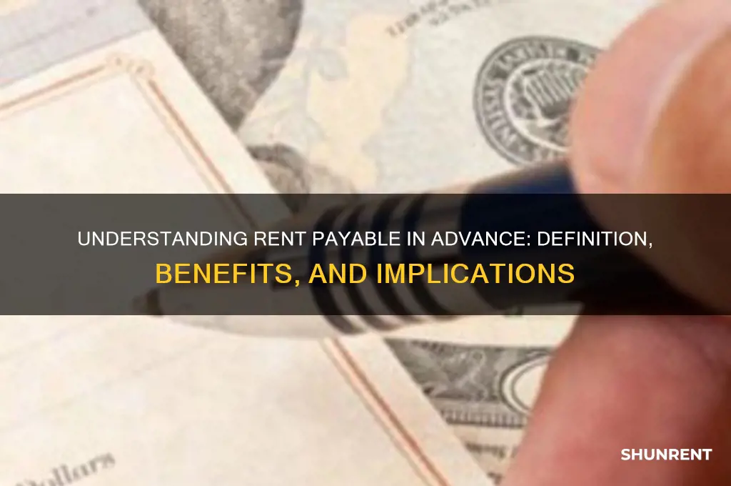 what does rent payable in advance mean