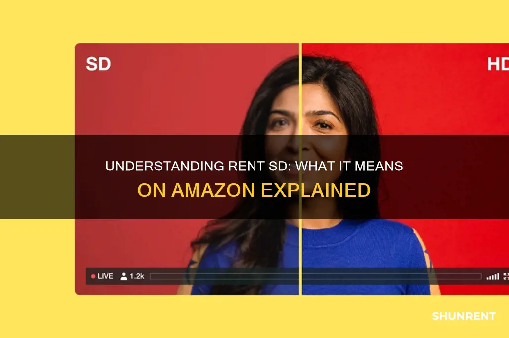 what does rent sd mean on amazon