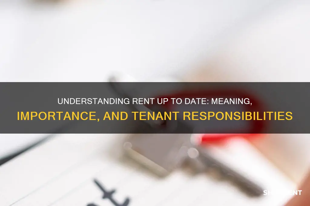 what does rent up to date mea