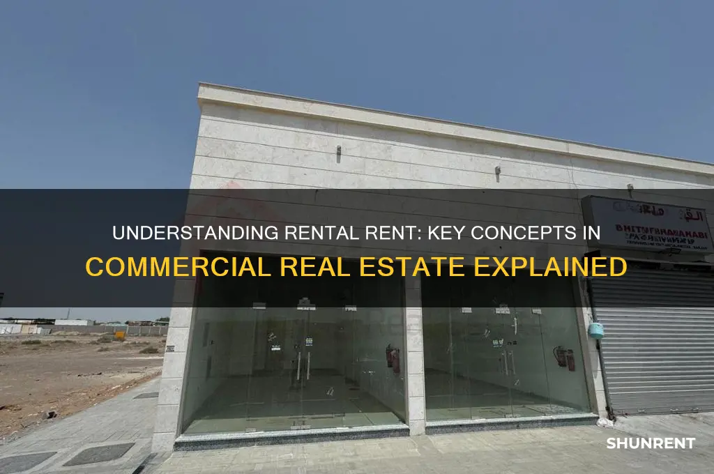 what does rental rent mean in commercial real estate