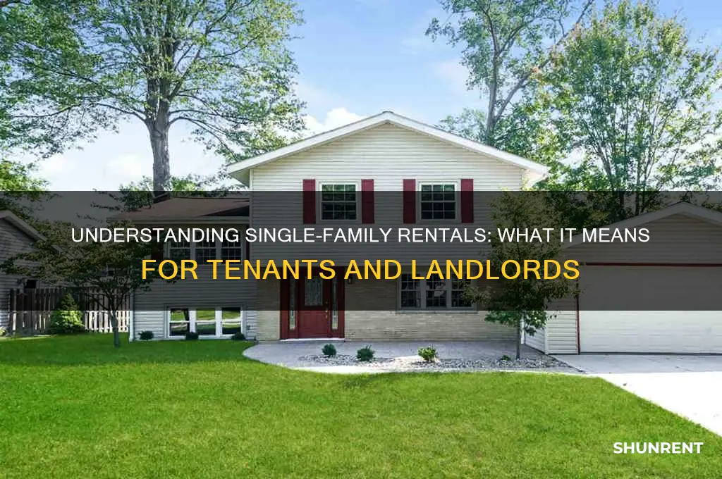 what does single family mean when renting