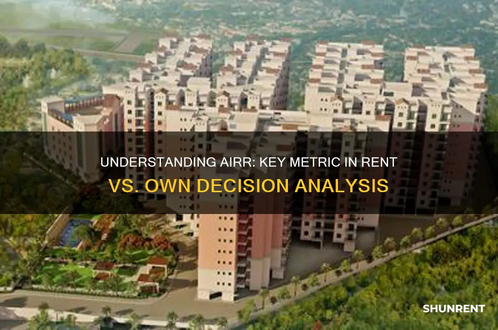 what does the airr mean in rent vs own