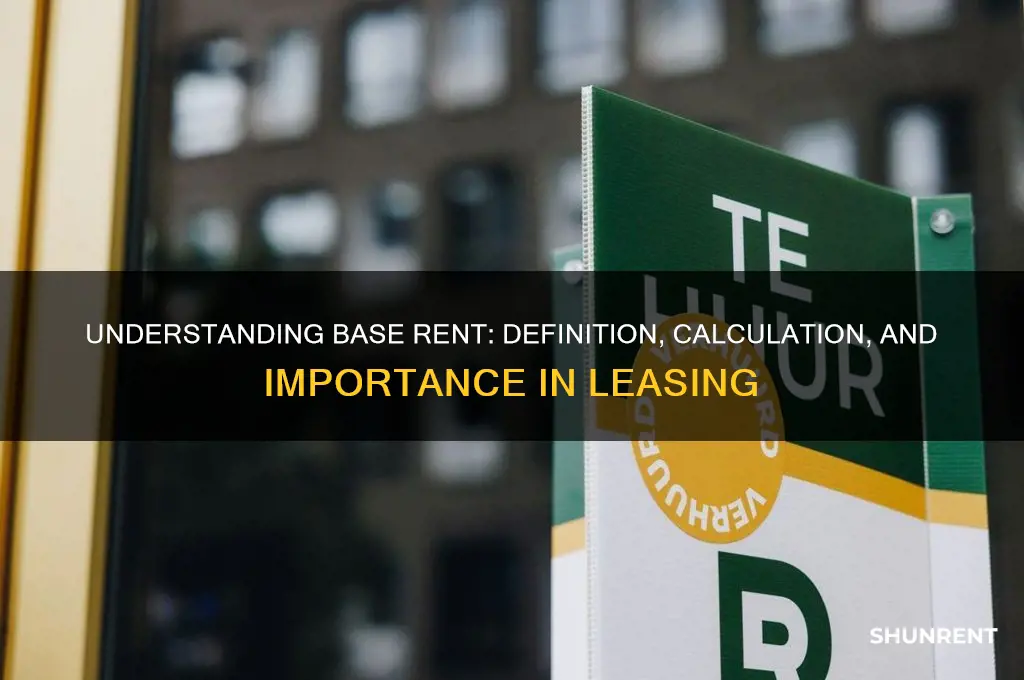 what does the term base rent mean