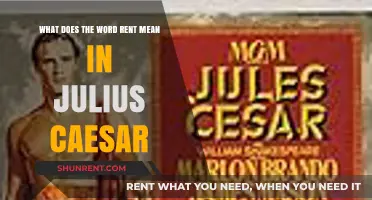 Unraveling the Meaning of 'Rent' in Shakespeare's Julius Caesar
