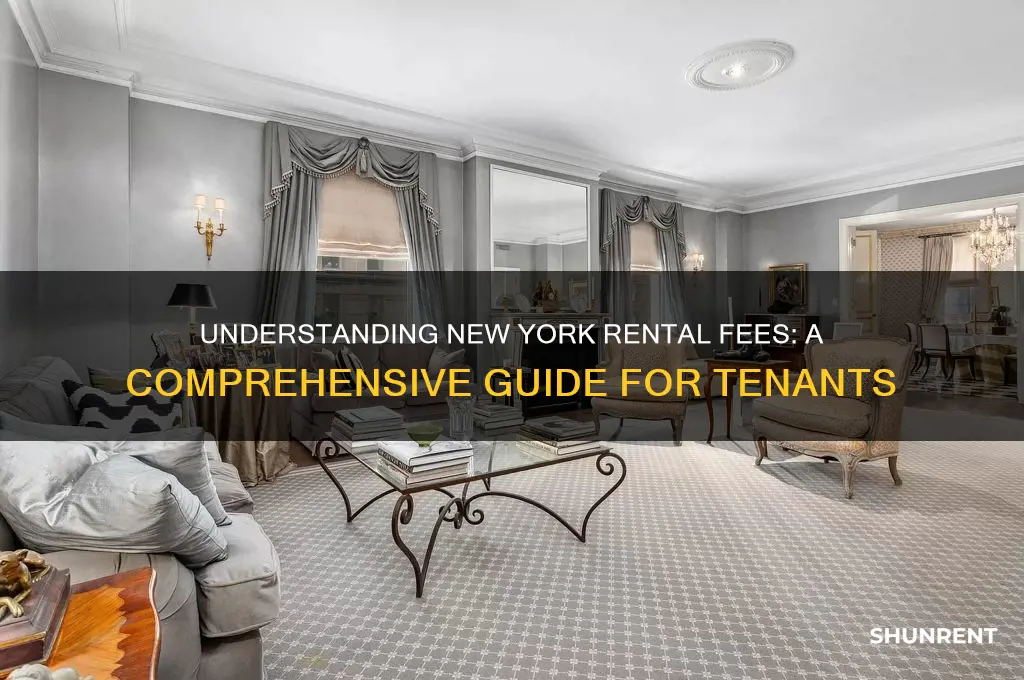what fees apply for renting in new york