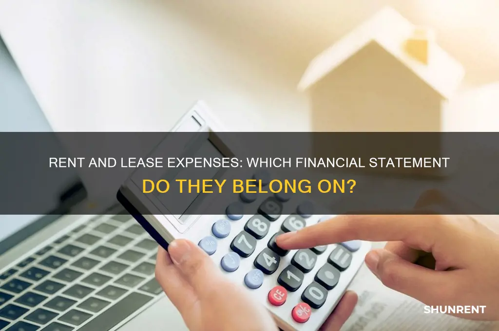 what financial statement do rent and lease be on