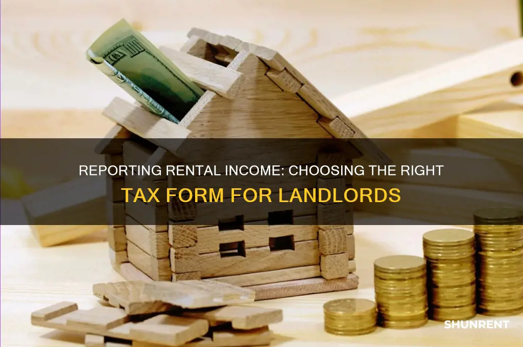 what form should rent be reported on for taxe