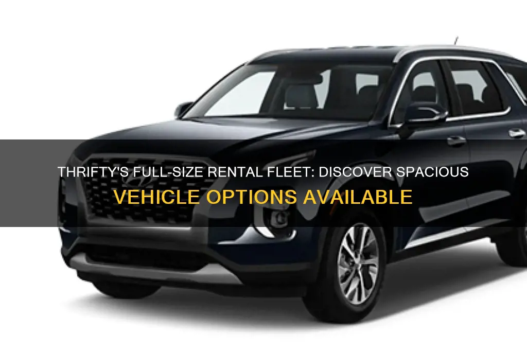 what full size vehicles does thrifty rent