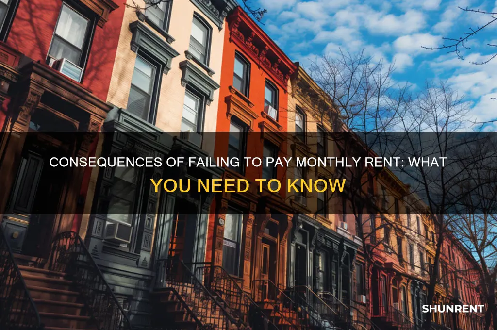 what ha00ens if i cantoay minthly rent