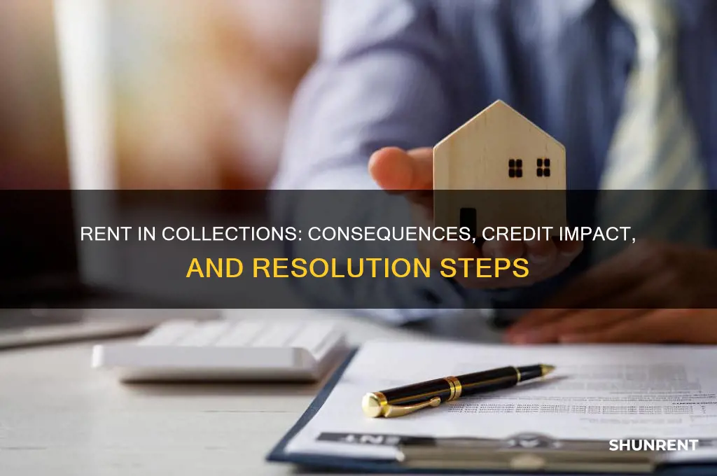 what happens if rent goes to collections