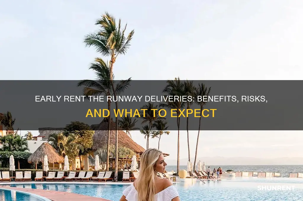 what happens if rent the runway is early