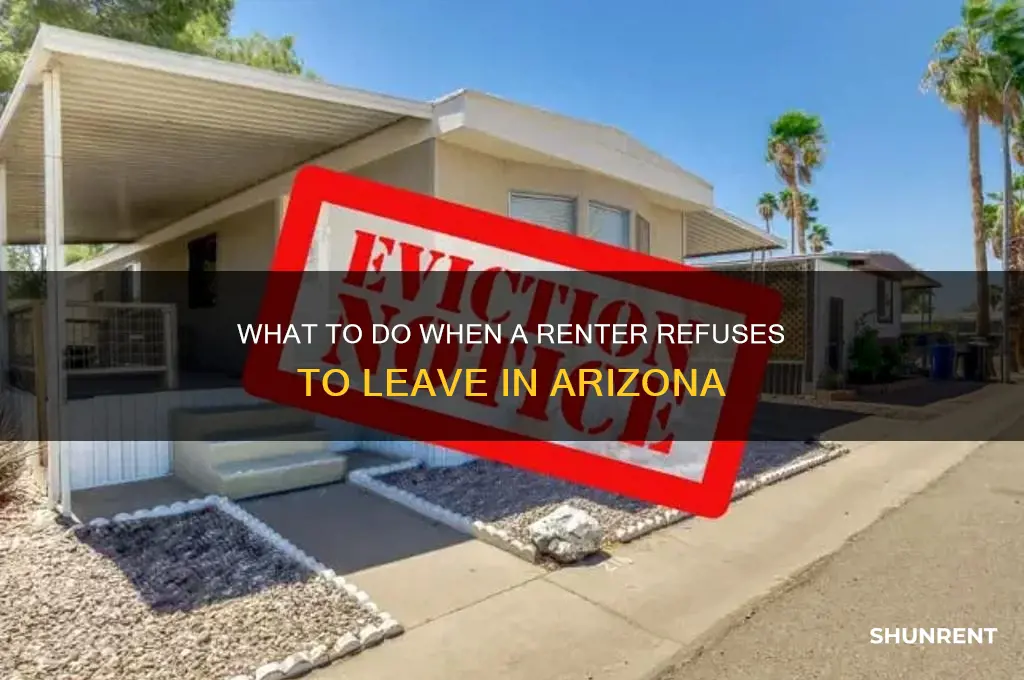 what happens if renter wont leave in az