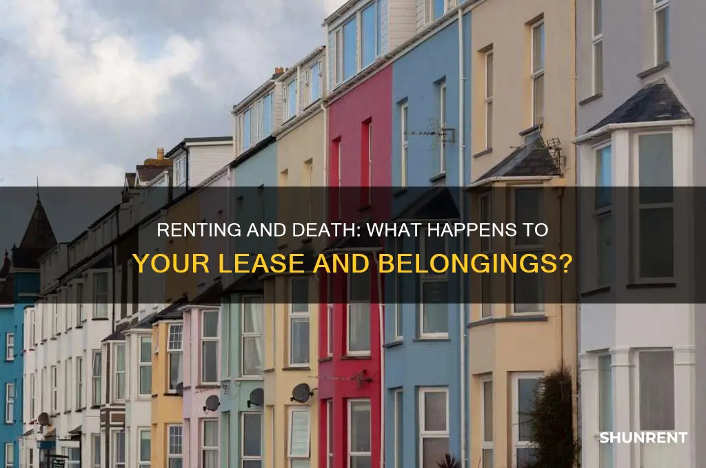 what happens if you die while renting