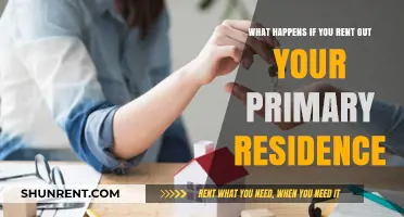 Renting Your Primary Residence: What You Need to Know