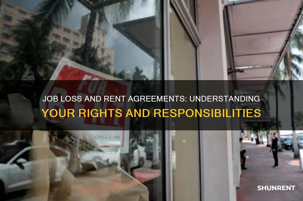 what happens in rent agreement when you lose your job