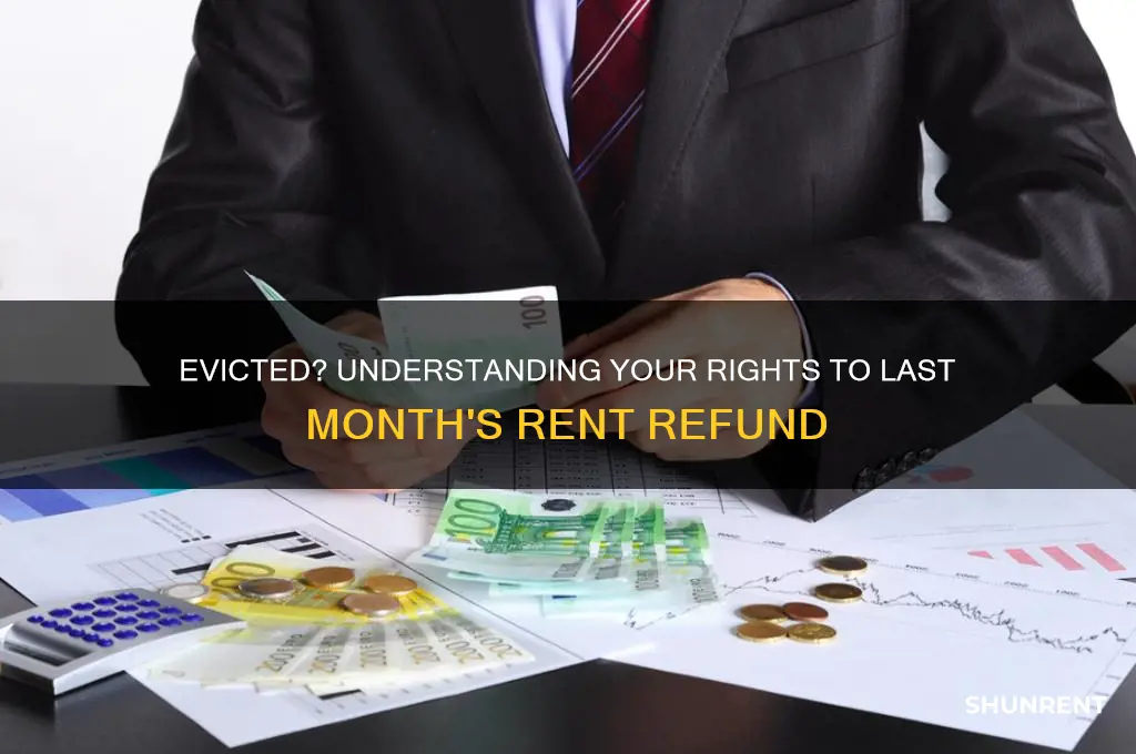 what happens to last month rent when evited