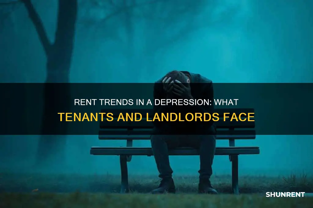 what happens to rent during a depression